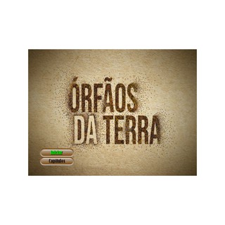 Novela Órfãos da Terra - Completa - 21 DVDs