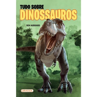 Tudo sobre dinossauros