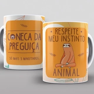 Caneca Personalizada de Porcelana - Caneca da Preguiça / Só mais 5 minutinhos
