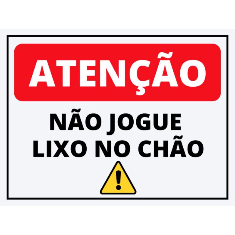 placa de sinalização não jogue lixo no chão | Shopee Brasil