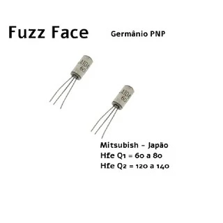 Par (2) Transistor Germânio Fuzz Face Hfe de Q1 entre 60 a 80 E Q2 entre 110 a 140