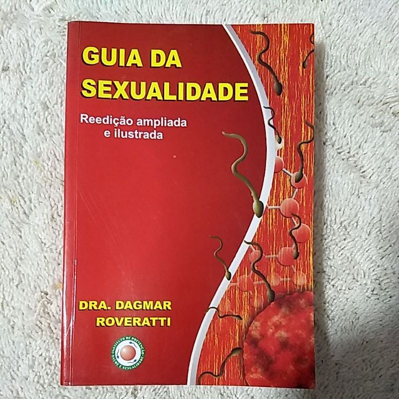 Livro - Guia Da Sexualidade - Reedição Ampliada E Ilustrada | Shopee Brasil