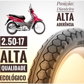 Pneu Diant. Biz 100 110 125 Pop 100 Dianteiro 250 17 Ecológico