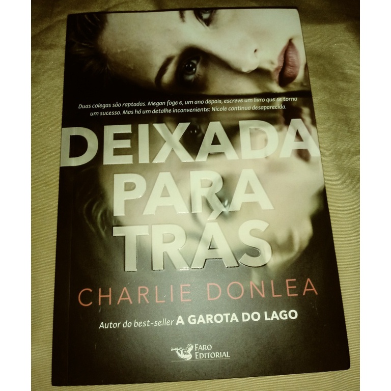 Livro "Deixada Para Trás" - Charlie Donlea | Shopee Brasil