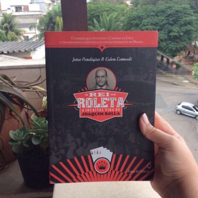 Rei da roleta: A incrível vida de Joaquim Rolla. - João Perdigão e Euler Corradi / Biografias.
