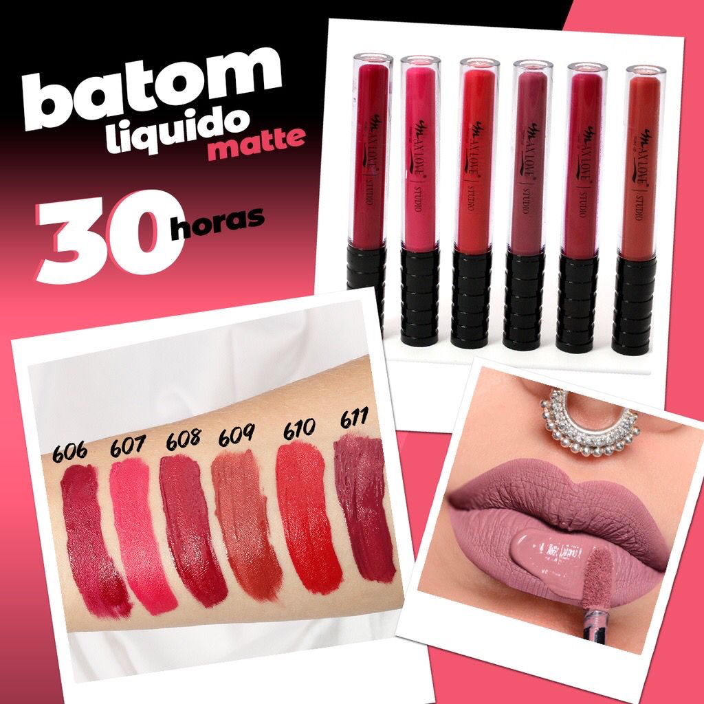 Batom Líquido Matte 30 Horas - Max Love/não transfere Batom com cores ...