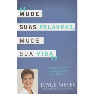 Mude Suas Palavras Sua Vida Livro - Joyce Meyer em Oferta na Shopee