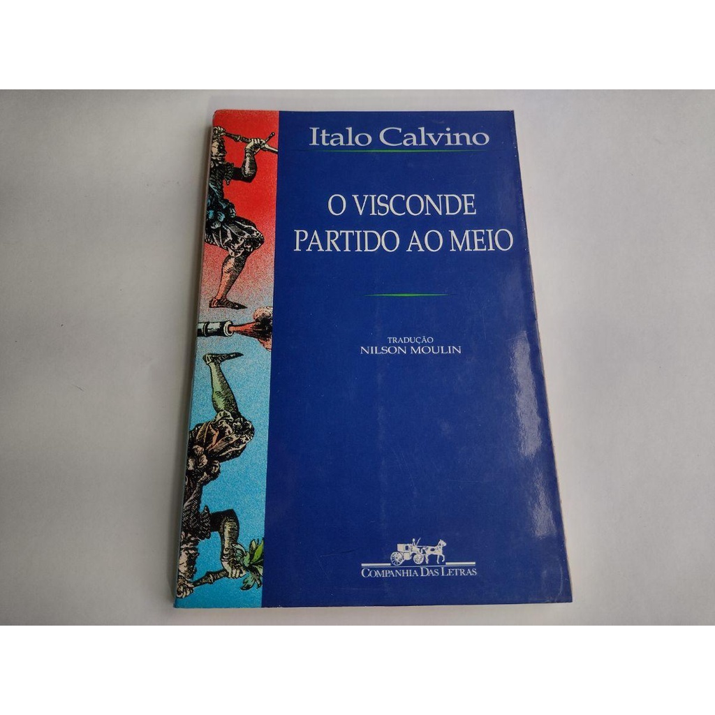 Livro: O Visconde partido ao meio / Autor: Italo Calvino | Shopee Brasil