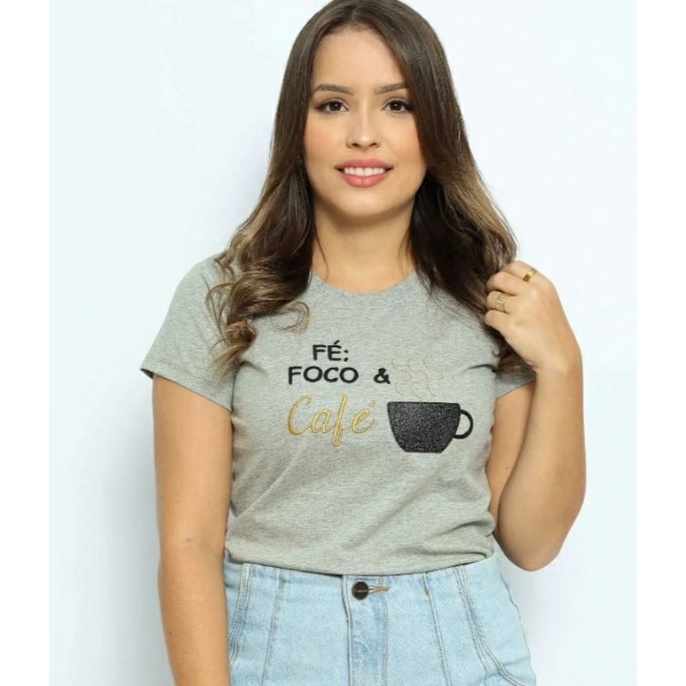 T-SHIRT NUNCA DEIXE A FE E O CAFE ESFRIAR - PRETO, Atacado Tshirt