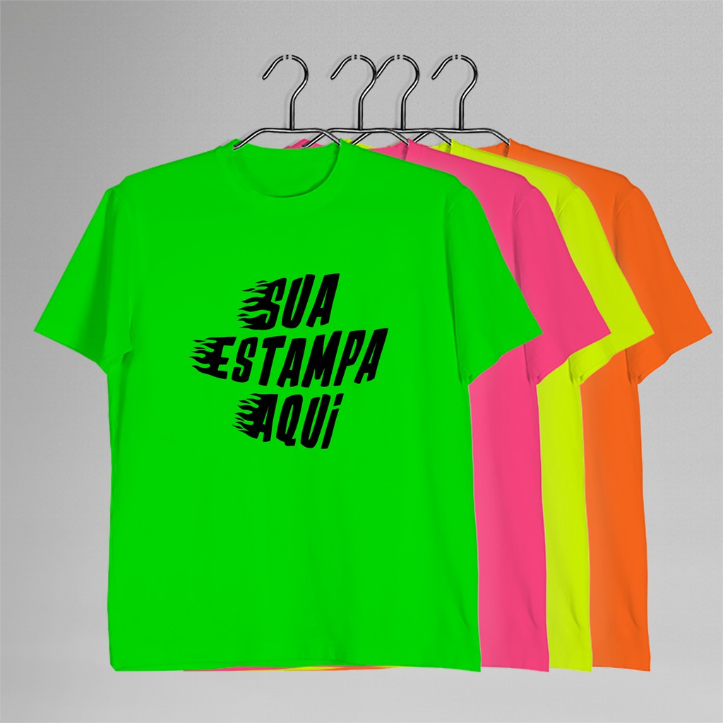 Camiseta Personaliza Neon Tradicional ou Babylook com sua estampa