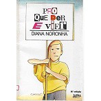 Livro Pro Que Der e Vier; Diana Noronha | Shopee Brasil