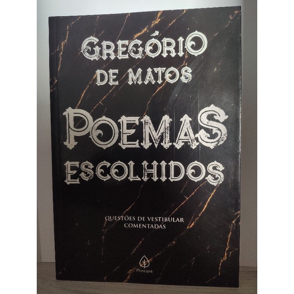 Poemas escolhidos - Gregório de Matos | Shopee Brasil