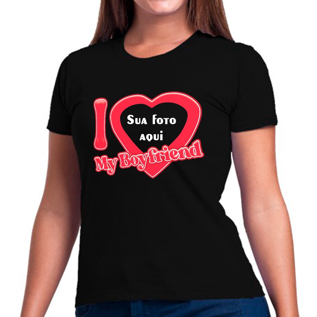 Camiseta Personalizada I Love My Boyfriend e Girlfriend Personalizada ...