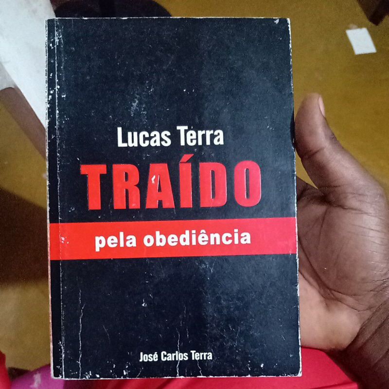 Livro - Lucas terra Traído pela Obediência - Carlos Terra