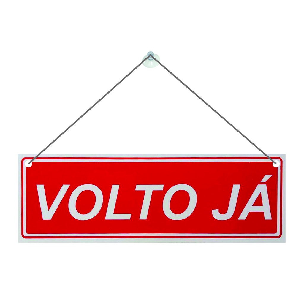 Placa Indicativa Volto Ja 10x30cm Com Barbante E Ventosa