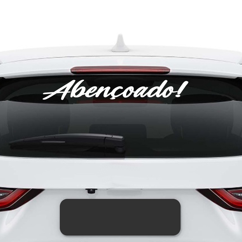 Adesivo Vidro Traseiro Abençoado Frase Carro Som Automotivo Premium ...