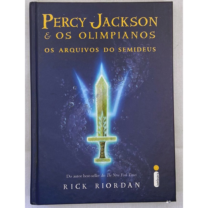 Livro - Percy Jackson E Os Olimpianos- Os Arquivos Dos Semideuses ...