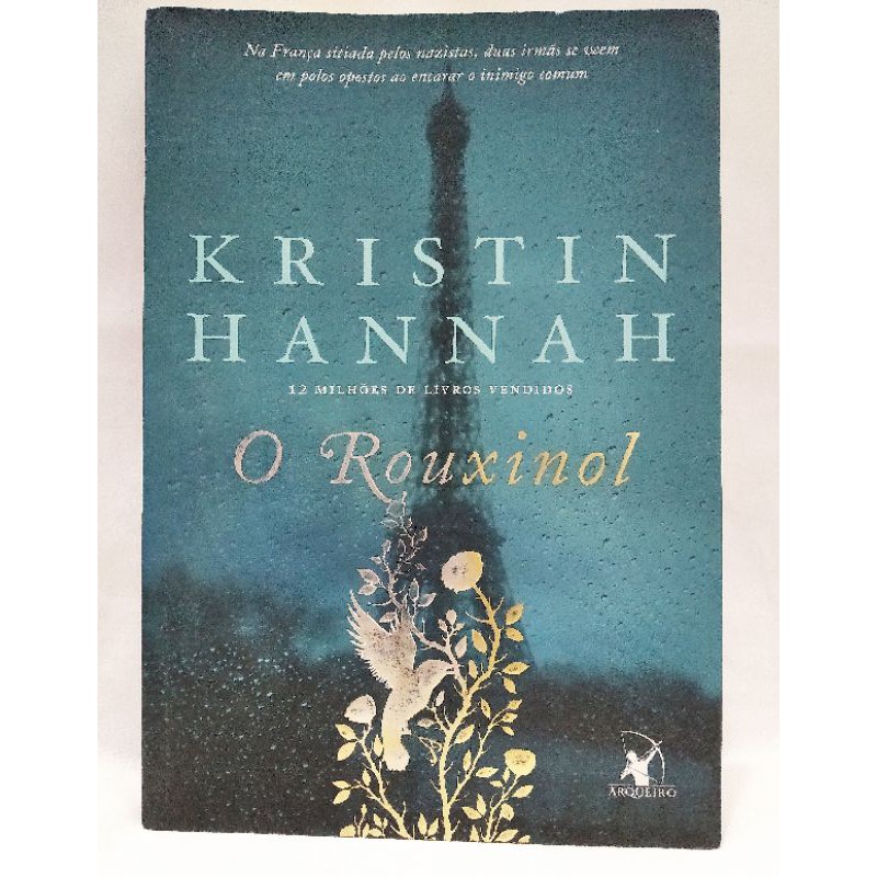 O Rouxinol - Kristin Hannah | Shopee Brasil