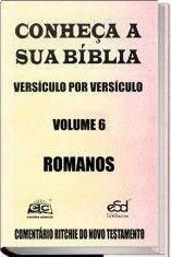 Comentário Ritchie N.T. Vol. 06 - Romanos - Editora Sã Doutrina
