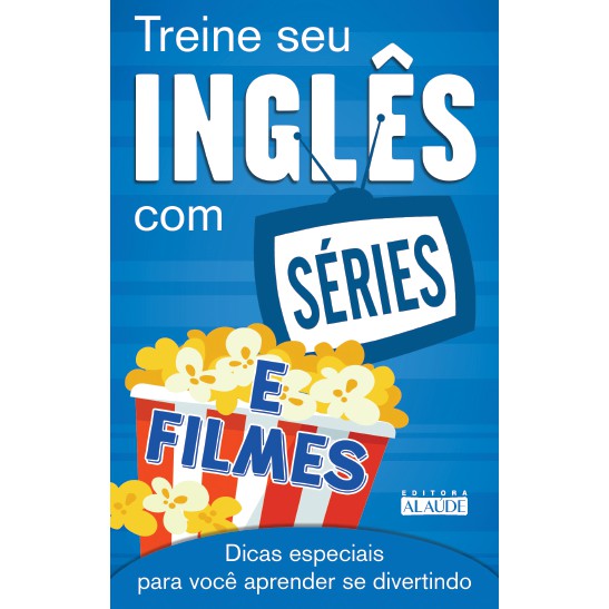 Inglês com Filmes e Séries