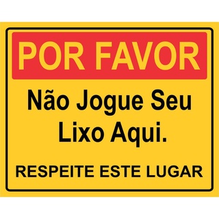 Placa jogue o lixo na lixeira (simb.) 23,5x32,5cm - Zeus do Brasil