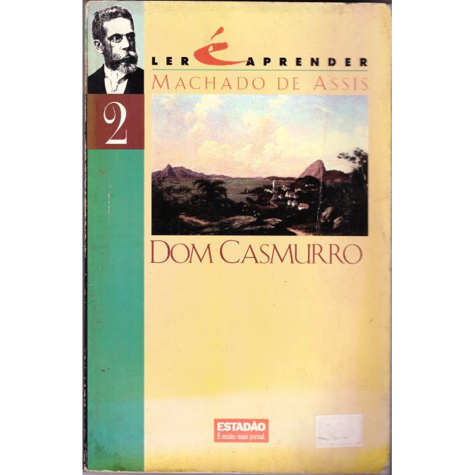 Livro - Dom Casmurro - Machado de Assis - LITERATURA BRASILEIRA