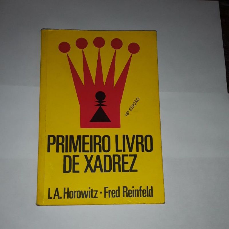 Livro - Meu primeiro livro de xadrez - Livros de Entretenimento - Magazine  Luiza