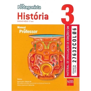 Ser Protagonista - História 3º Ano Ensino Médio #0167#