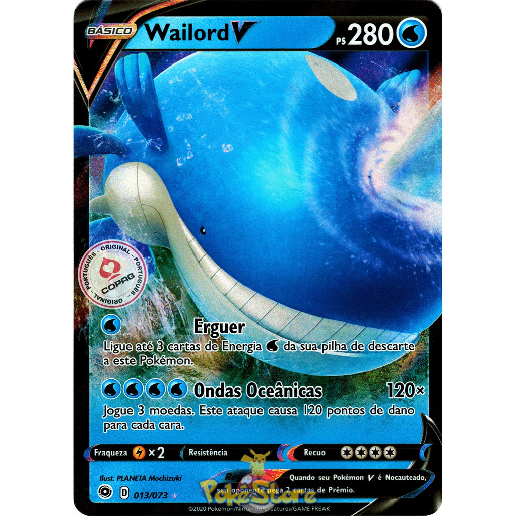 Carta Pokemon Wailord V Portugus 13/73 Card Original Copag - Pronta  Entrega | Shopee Brasil