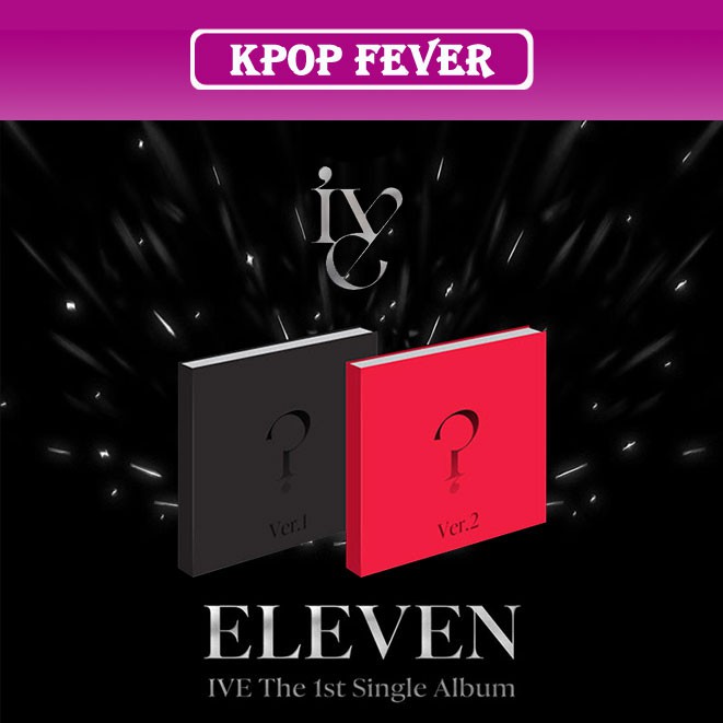 IVE - [ELEVEN] THE 1ST SINGLE ALBUM