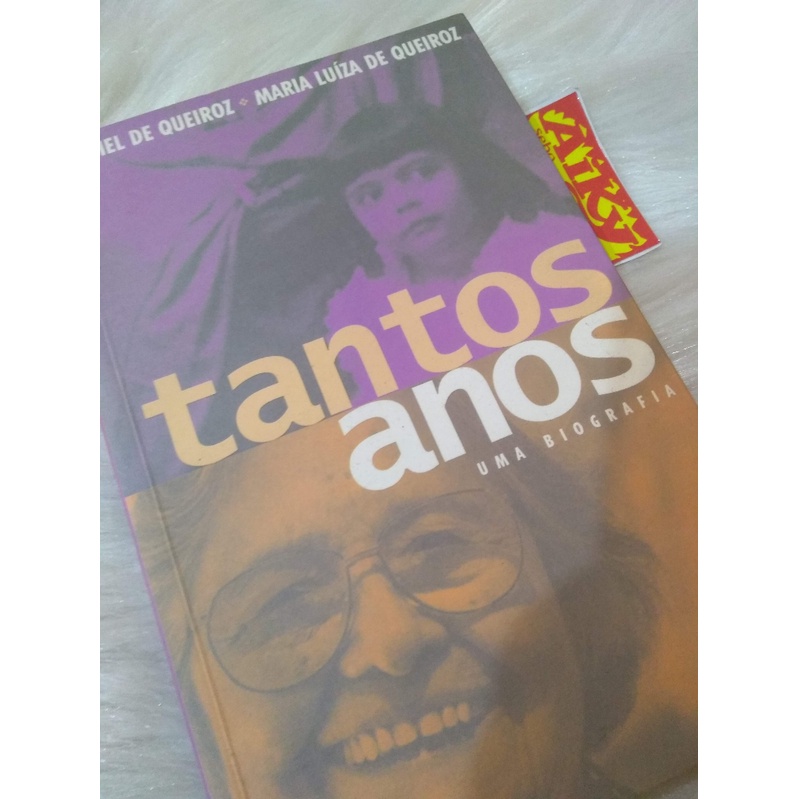 Livro Tantos Anos Uma Biografia Rachel De Queiroz Por Maria Luiza De ...