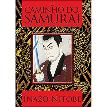 O Caminho do Samurai - Inazo Nitobe | Shopee Brasil