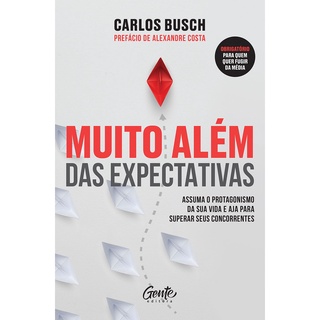 MUITO ALEM DAS EXPECTATIVAS - GENTE
