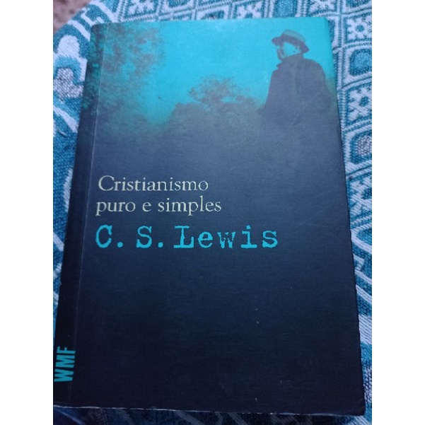 Livro Cristianismo puro e simples C.W.