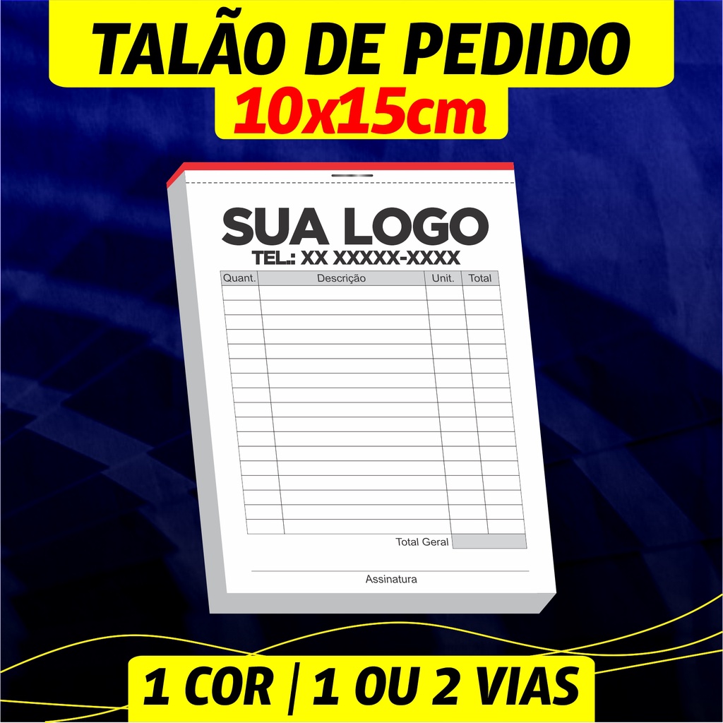 01 Talão De Pedido Personalizado 10x15cm 1 Ou 2 Vias Shopee Brasil 9879