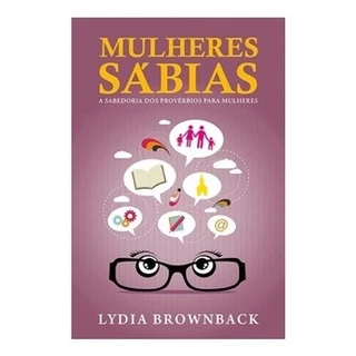 Livro Mulheres Sábias | Lydia Brownback | Editora Fiel em Oferta na Shopee
