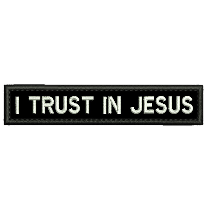 Patch I Trust In Jesus com carrapicho, para costurar ou Termocolante