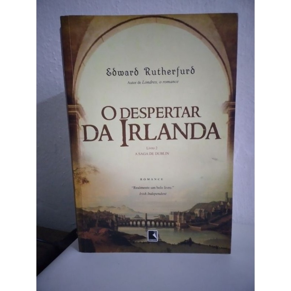 O despertar da Irlanda - Edward Rutherfurd | Shopee Brasil