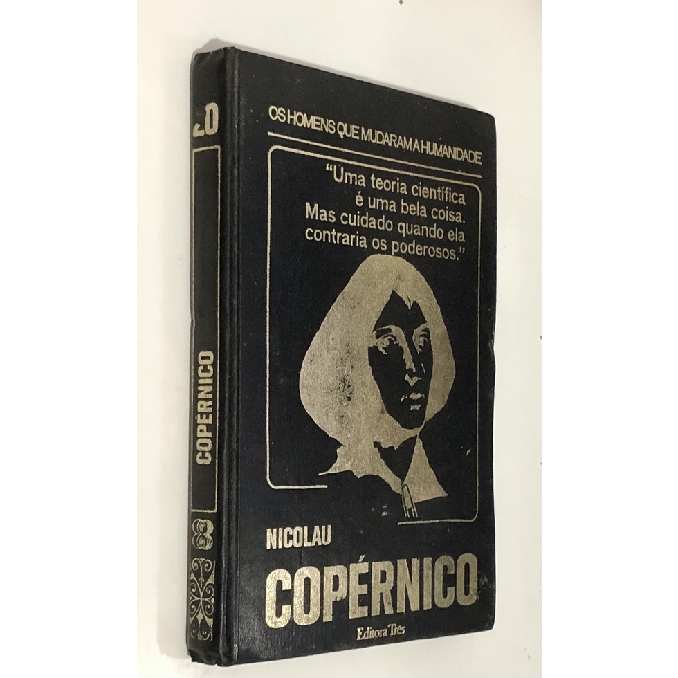 Livro Os Homens que Mudaram a Humanidade Nicolau Copérnico | Shopee Brasil