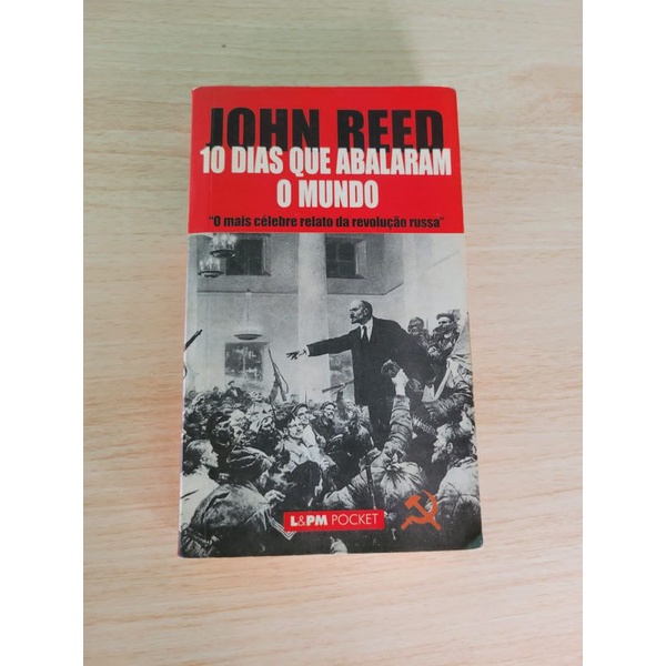 10 Dias Que Abalaram o Mundo John Reed Shopee Brasil