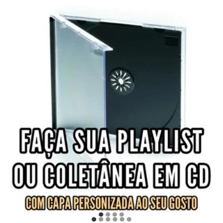 Cd Playlist - Monte Sua Coletânea Em Cd c/ Capa Personalizada