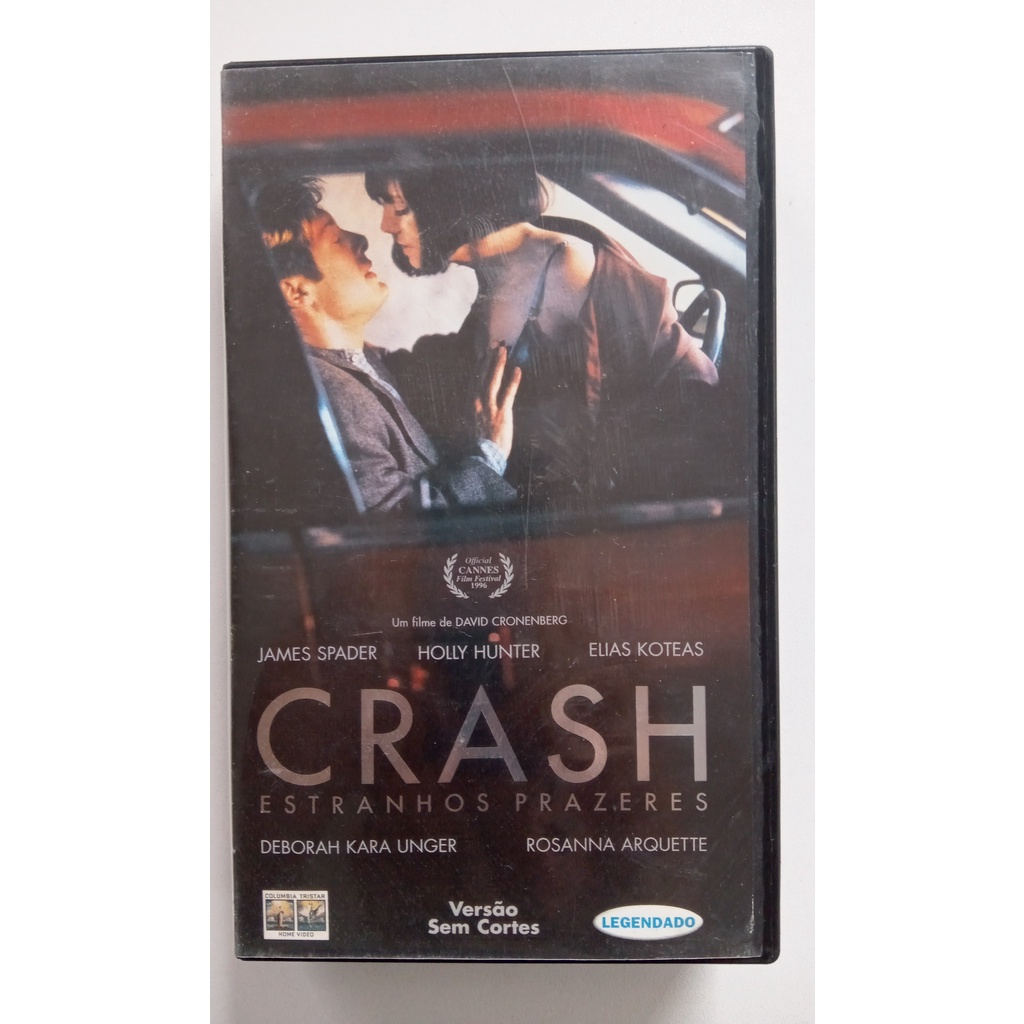Fita VHS Crash estranhos prazeres David Cronenberg James Spader Holly