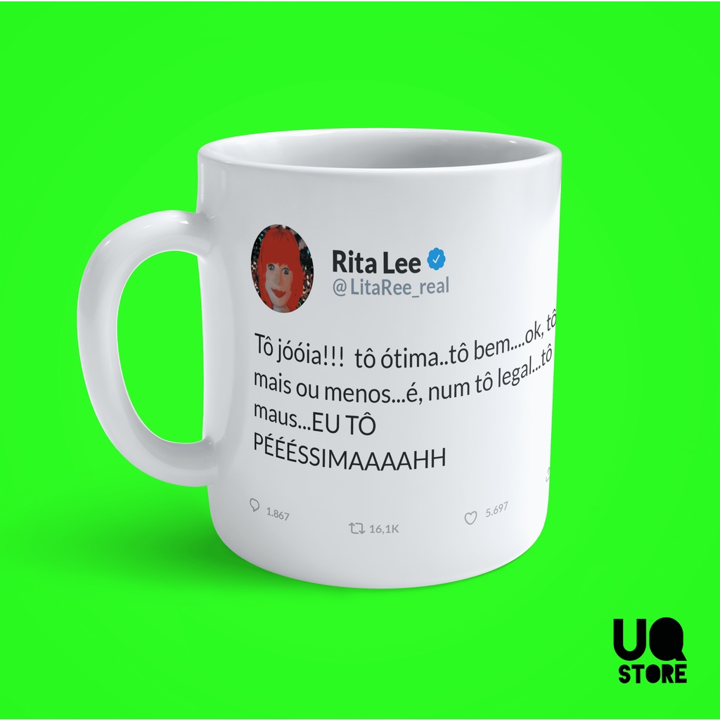 Caneca Coleção Twitter: Eu tô péssimah - Tweet Rita Lee