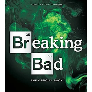 Breaking Bad: The Official Book - Autor: David Thomson