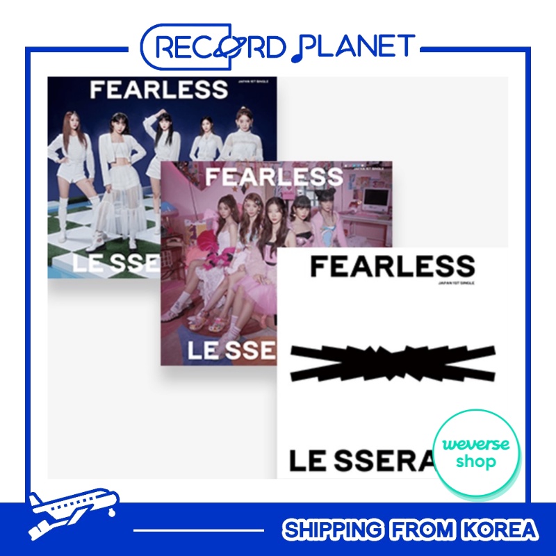LE SSERAFIM - JAPAN 1st Single [FEARLESS] Standard / Limited A,B