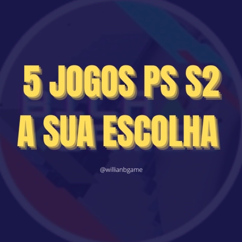 5 JOGOS PS2 A ESCOLHA