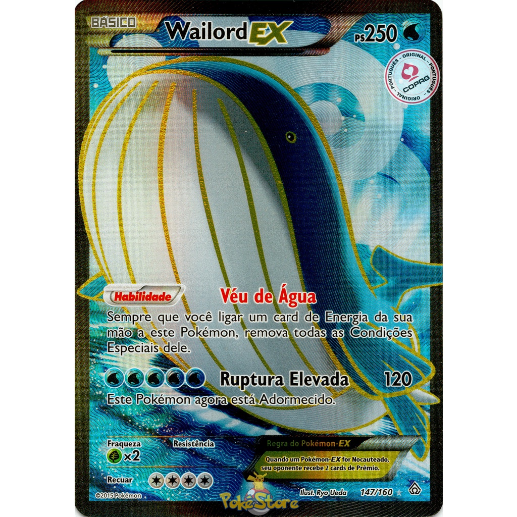 Carta Pokemon Wailord EX 147/160 Portugus Card Original Copag - Pronta  Entrega | Shopee Brasil