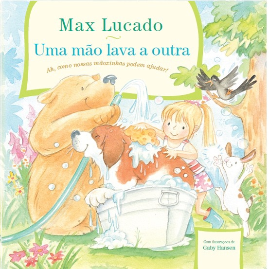 Uma Mão Lava a Outra, Max Lucado - Livro Cristão Infantil | Shopee Brasil