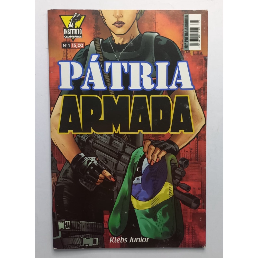 Patria Armada 1 Editora Instituto dos Quadrinhos 2014 Excelente