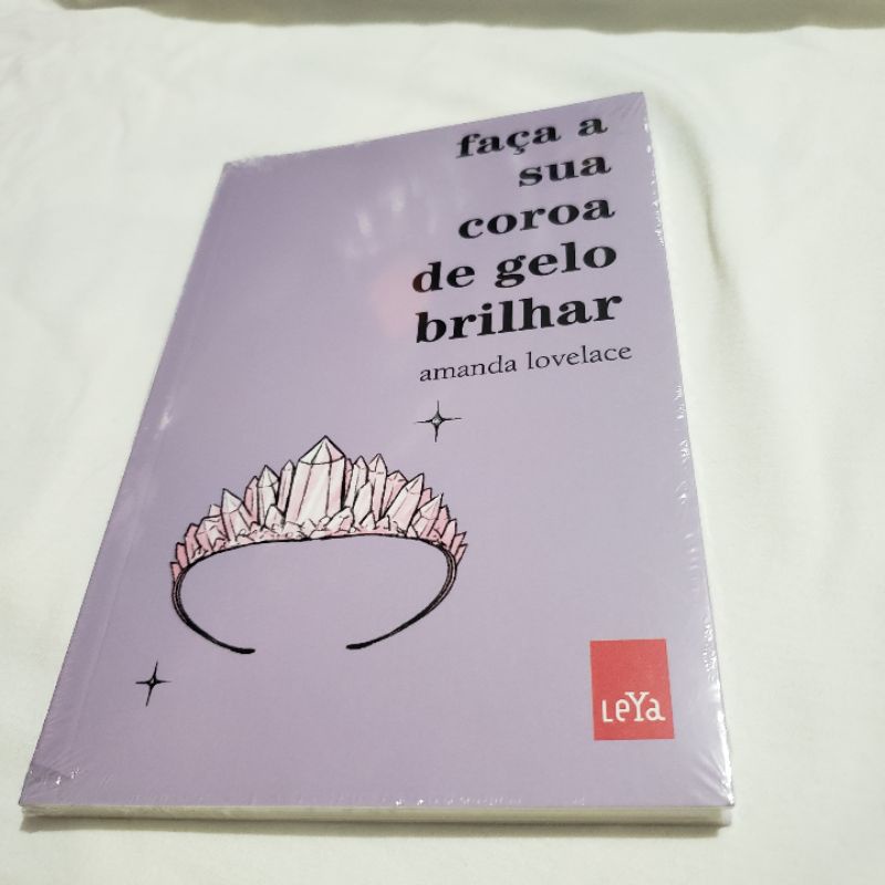 Livro Faça a sua coroa de gelo brilhar - Amanda Lovelace | Shopee Brasil